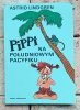 Astrid Lindgren x5 - Pippi - Pontus i pies Toker - Lotta i inne